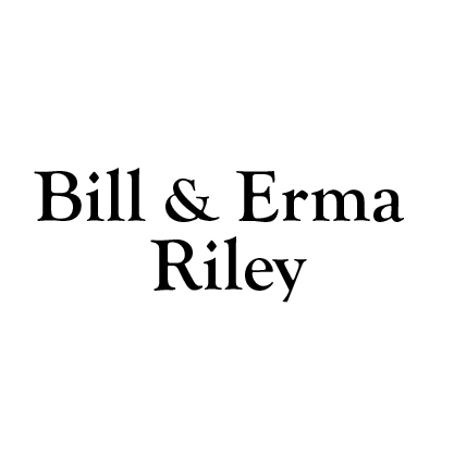 Bill & Erma Riley